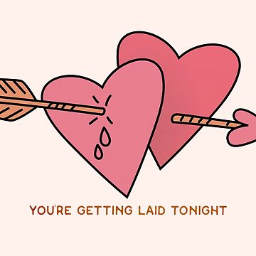 You R Getting Laid // Naughty Anniversary Naughty Valentine Card For  Husband Sex Anniversary Card Sexy Valentine Card For Boyfriend Love Card  Greeting Card for Sale by cadinera