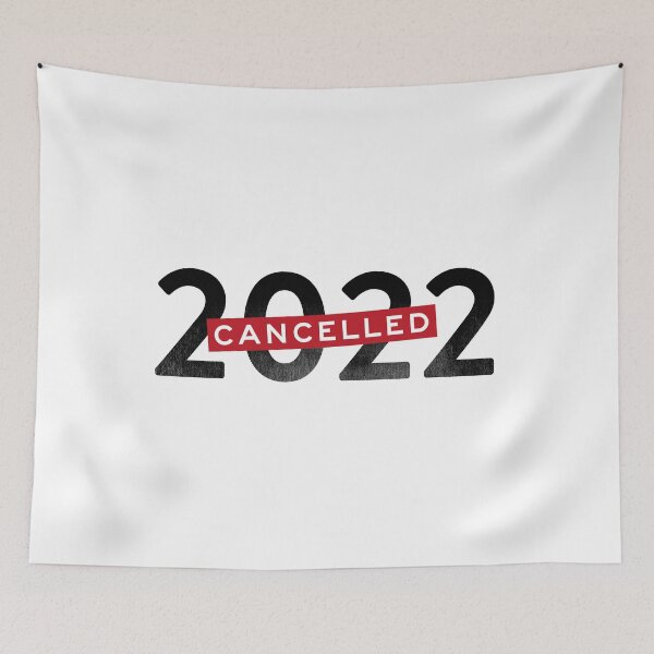 Item preview, Cancelled 2022 year of pandemic designed and sold by chillstudio.