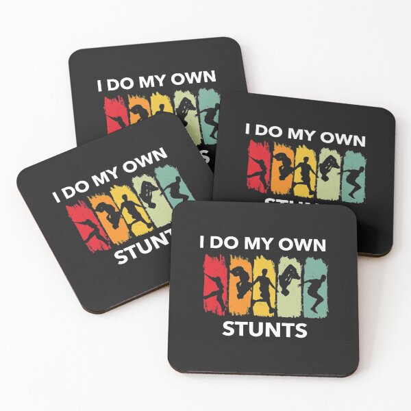 Item preview, Stunt Performer, I Do My Own Stunts designed and sold by Sunset-1.