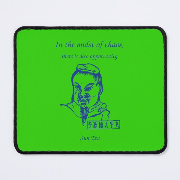 Item preview, Sun Tzu In the midst of chaos there is also opportunity The art of War designed and sold by stuartsemporium.