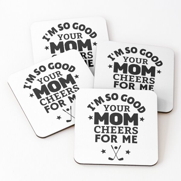 Item preview, Golf: I'm so good your mom cheers for me designed and sold by TheGreenGoat.
