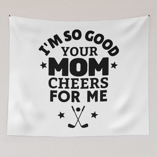 Item preview, Golf: I'm so good your mom cheers for me designed and sold by TheGreenGoat.