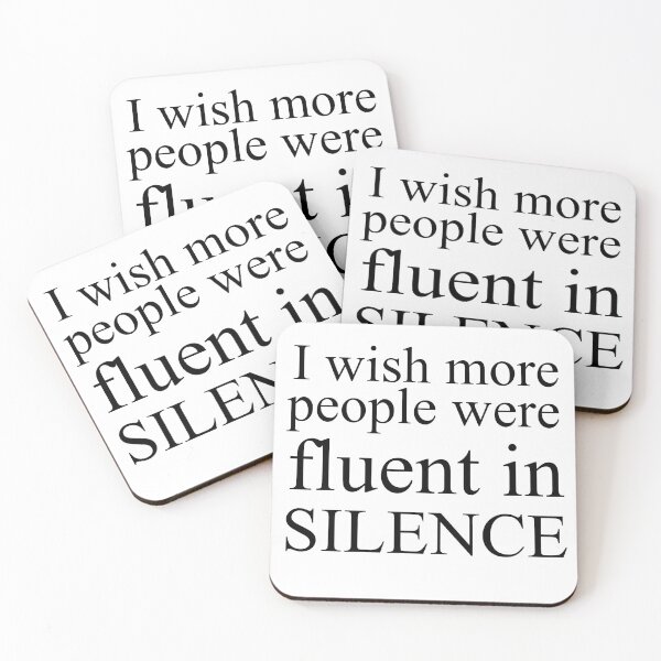 Item preview, I wish more people were fluent in silence designed and sold by SufyanH.