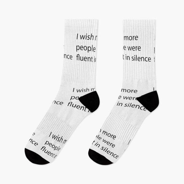 Item preview, I wish more people were fluent in silence designed and sold by SufyanH.