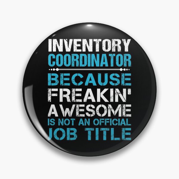 Item preview, Inventory Coordinator T Shirt - Freaking Awesome Job Gift Item Tee designed and sold by oetate4774.