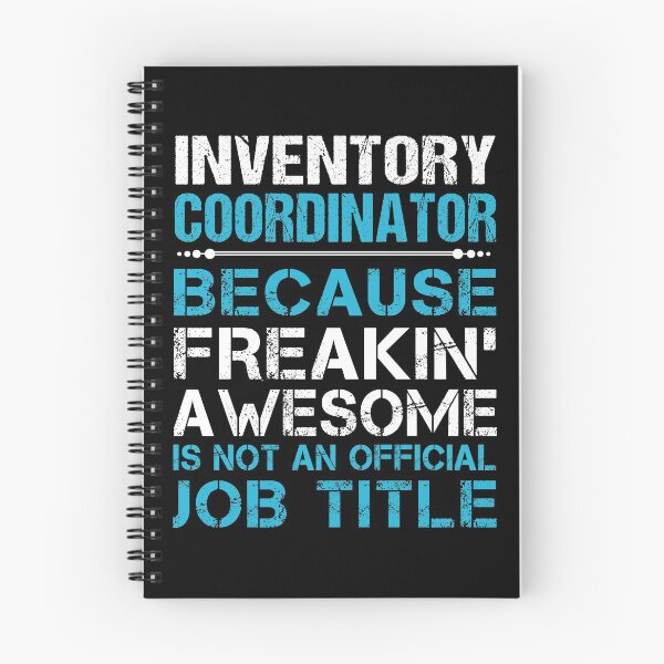 Item preview, Inventory Coordinator T Shirt - Freaking Awesome Job Gift Item Tee designed and sold by oetate4774.