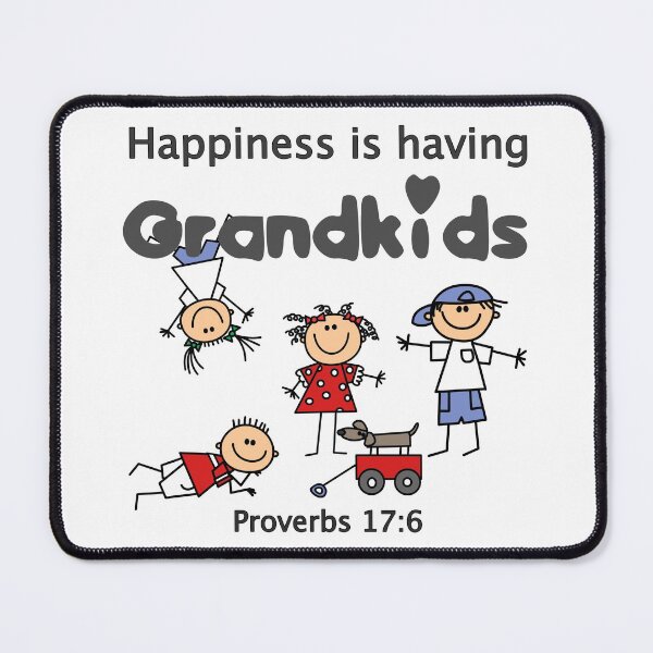 Item preview, Christian Design - Happiness is having Grandkids - Proverbs 17 verse 6 designed and sold by simplydesignart.