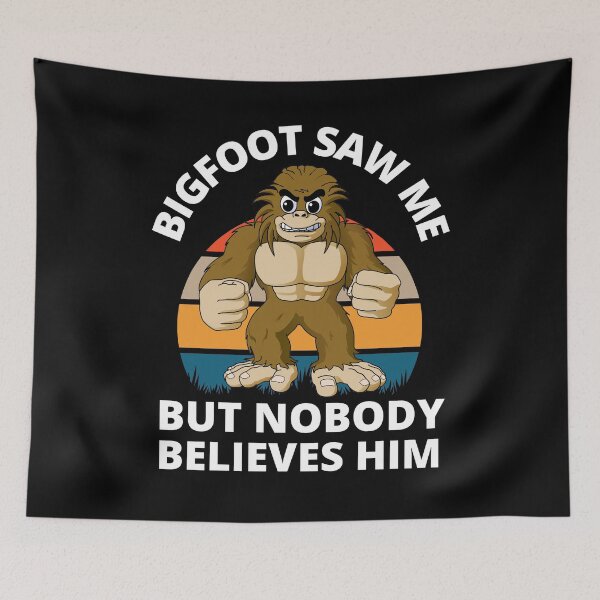 Item preview, Funny Bigfoot Saw Me But Nobody Believes Him Retro Sasquatch designed and sold by RGRamsey.