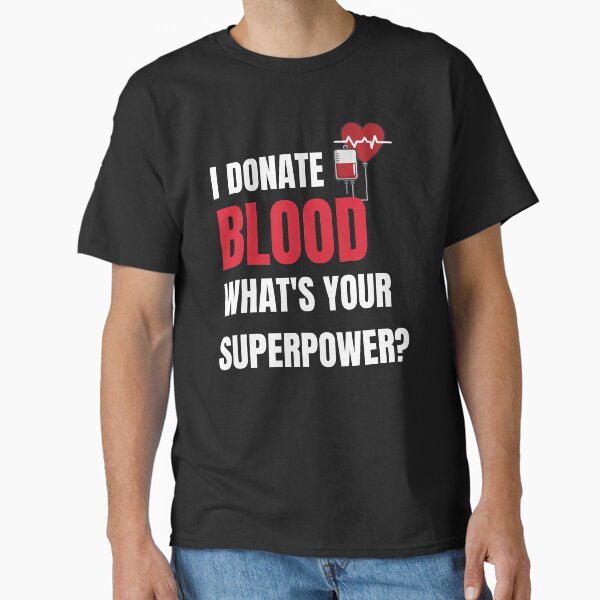 Item preview, I Donate Blood Whats Your Superpower -  National Blood Donor Month - Blood Donation Awareness  designed and sold by AwarenessCloud.