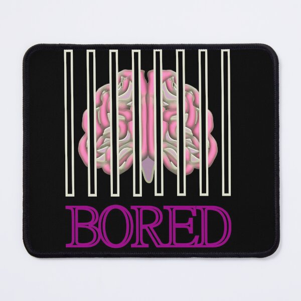 Item preview, Bored, brain in jail designed and sold by CottagePop.