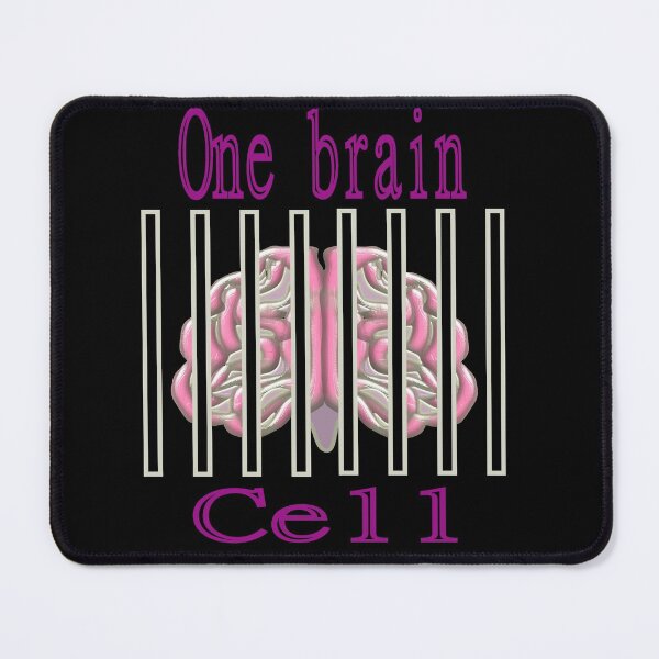 Item preview, One brain cell  designed and sold by CottagePop.