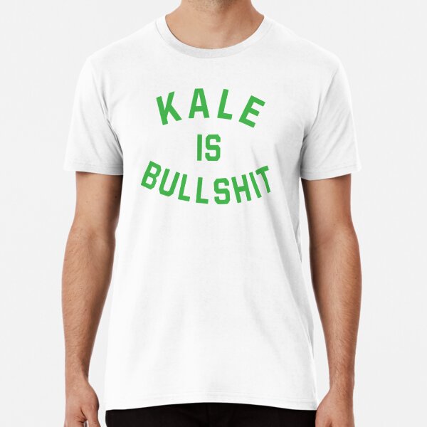 Carnivore | KALE IS BULLSHIT Premium T-Shirt