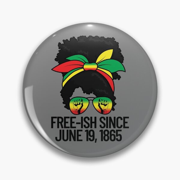 Artikelvorschau, Free-ish Since June 19 1865 Messy Bun Women's Juneteenth Gear entworfen und verkauft von DynamicDesign.