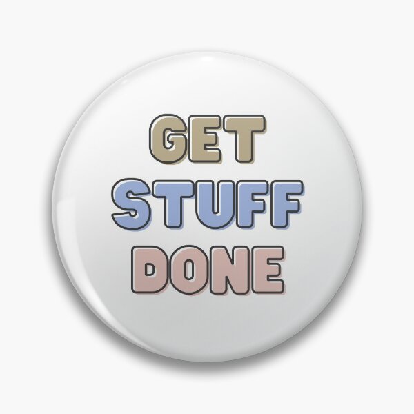 Item preview, Get Stuff Done designed and sold by allysmar.