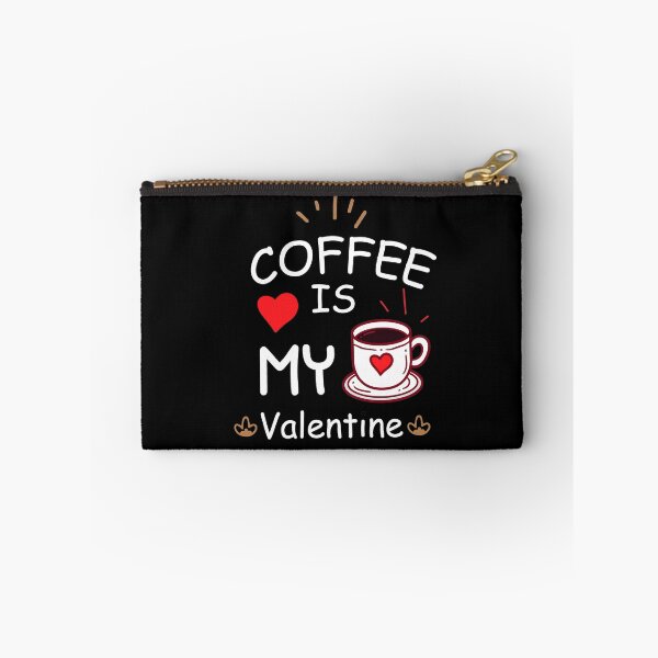 Item preview, Coffee is My Valentine Coffee Lovers designed and sold by RoguePixel.
