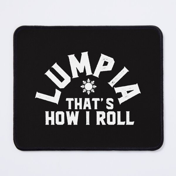 Item preview, Lumpia That's How I Roll designed and sold by jacopnoel.