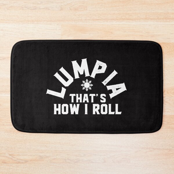 Item preview, Lumpia That's How I Roll designed and sold by jacopnoel.