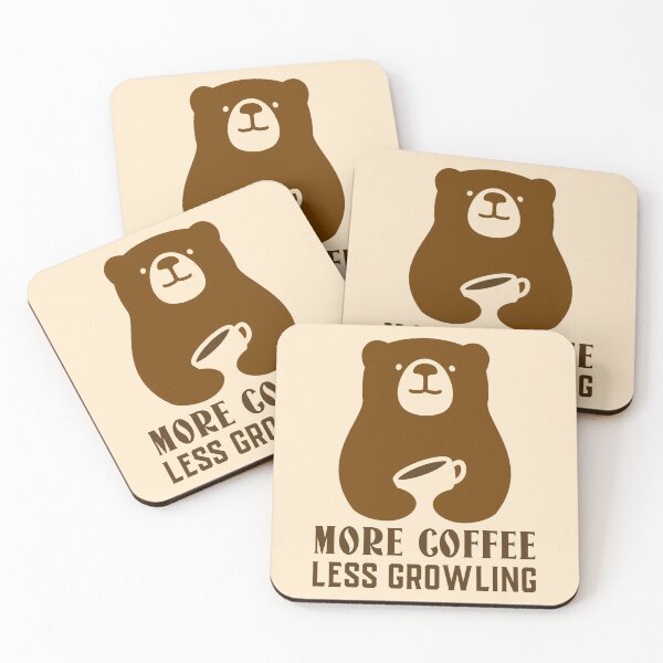 Item preview, More Coffee Less Growling. Bear With Coffee Simple Message designed and sold by Rebel-Design.