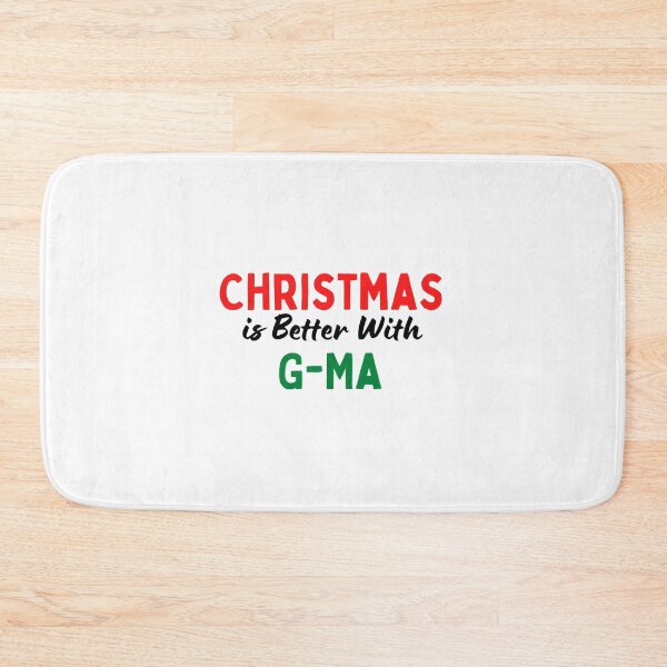 Item preview, Christmas Is Better With G-Ma designed and sold by TaycraftUSAa.