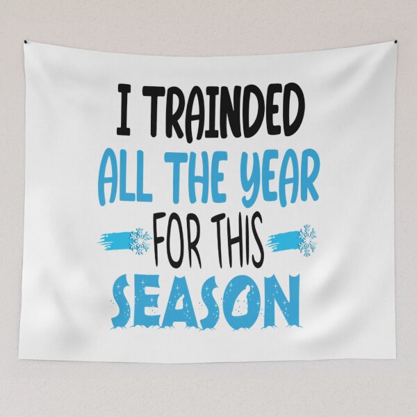 Item preview, I Trained All Year For This Season - Funny Christmas , Merry Black Tops, Holiday Gift, Santa  designed and sold by TaycraftUSAa.
