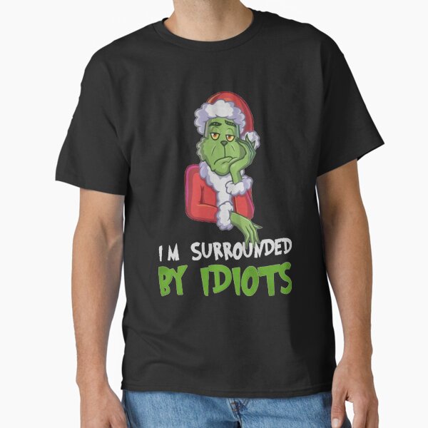 Item preview, I_m Surrounded by Idiots Christmas   designed and sold by TaycraftUSAa.