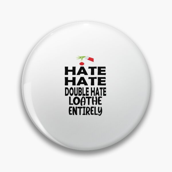 Item preview, Loathe Entirely   designed and sold by TaycraftUSAa.