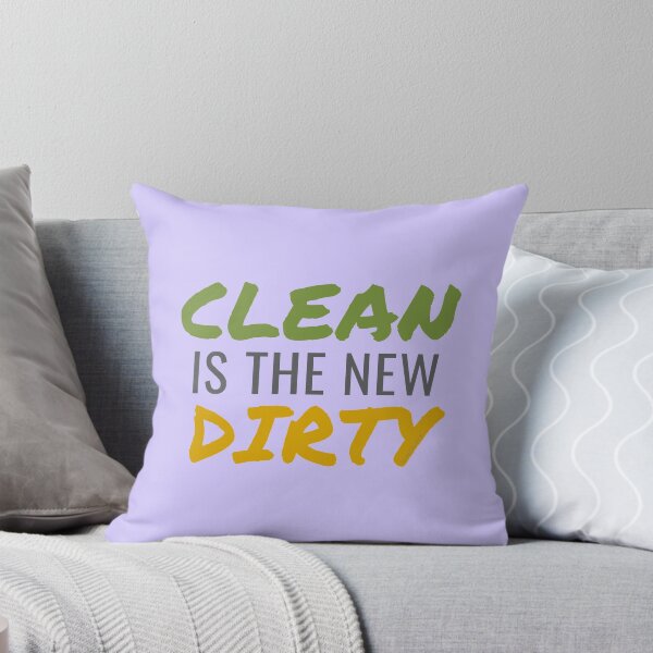 Item preview, Clean Is The New Dirty Funny Cleaning Lady Housekeeper designed and sold by SavvyCleaner.