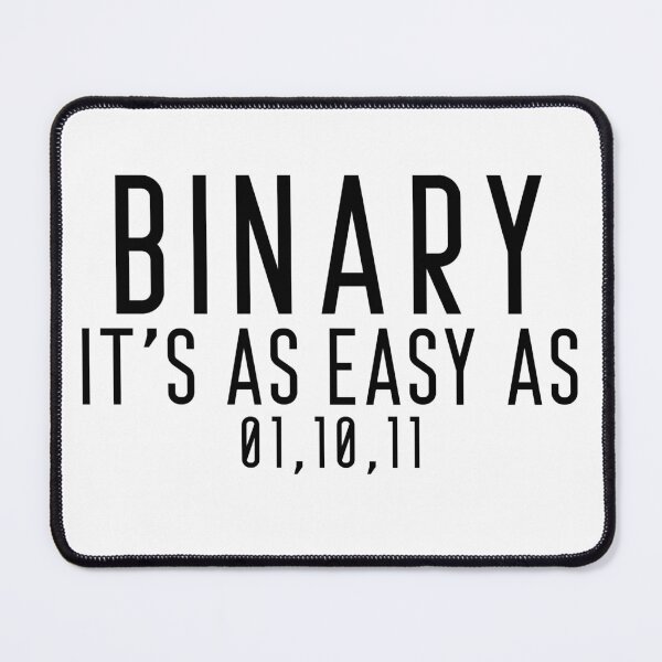 Item preview, Binary It's As Easy As 01 10 11 - Funny Programming Quotes designed and sold by ferdaousseshop.
