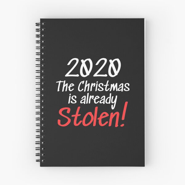 Item preview, 2020 Christmas is Already Stolen!   designed and sold by RedRoseTe.