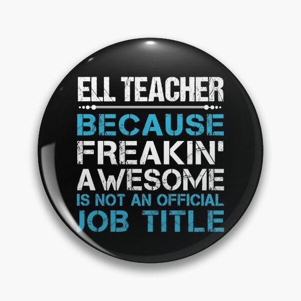 Item preview, Ell Teacher T Shirt - Freaking Awesome Job Gift Item Tee designed and sold by oetate4774.