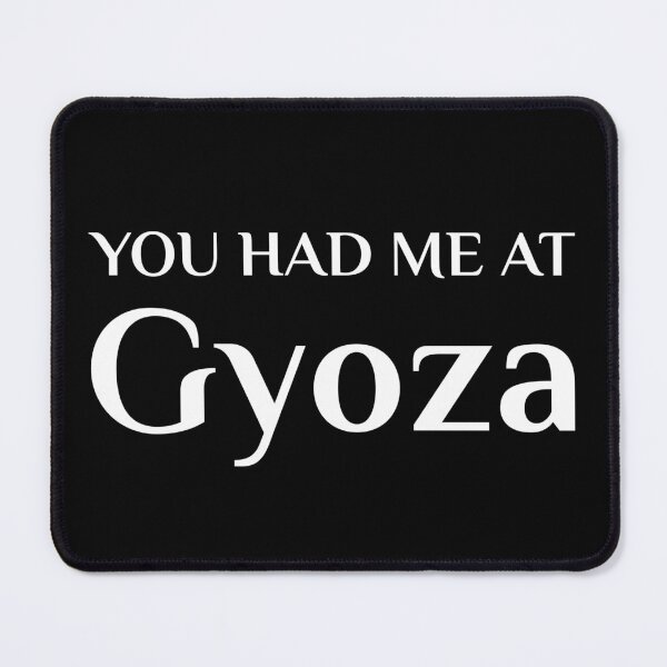 Item preview, Had Me At Gyoza Japanese Food Garlic Dumpling designed and sold by Creekman Designs.