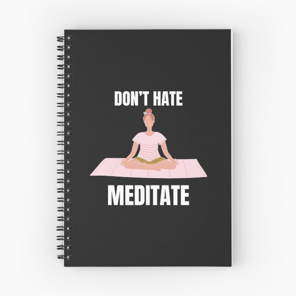 Item preview, Don_t Hate Meditate   designed and sold by RedRoseTe.