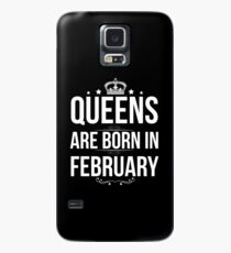 Queens are born in February Case/Skin for Samsung Galaxy