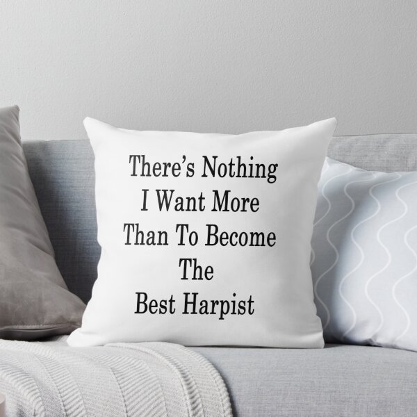 Item preview, There's Nothing I Want More Than To Become The Best Harpists  designed and sold by supernova23.