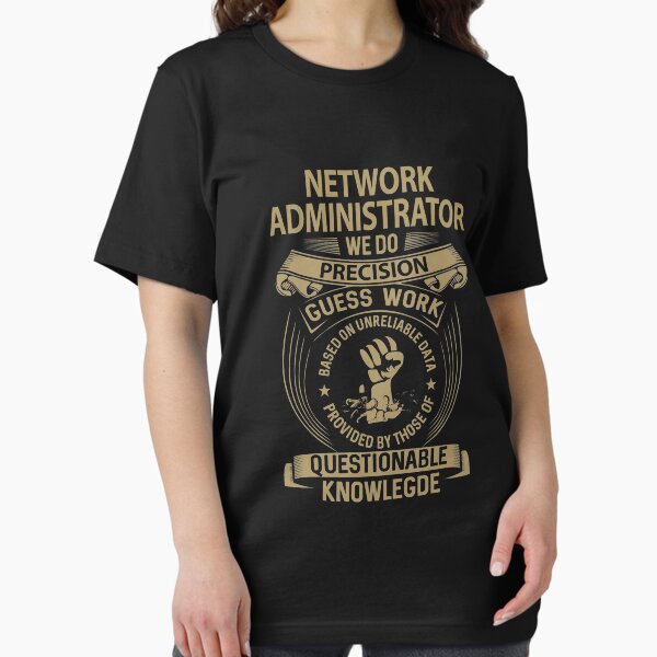 Item preview, Network Administrator T Shirt - We Do Precision Job Gift Item Tee designed and sold by paneczkopat.
