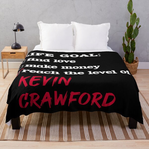 Item preview, Life goal - Kevin Crawford designed and sold by 2Girls1Shirt.