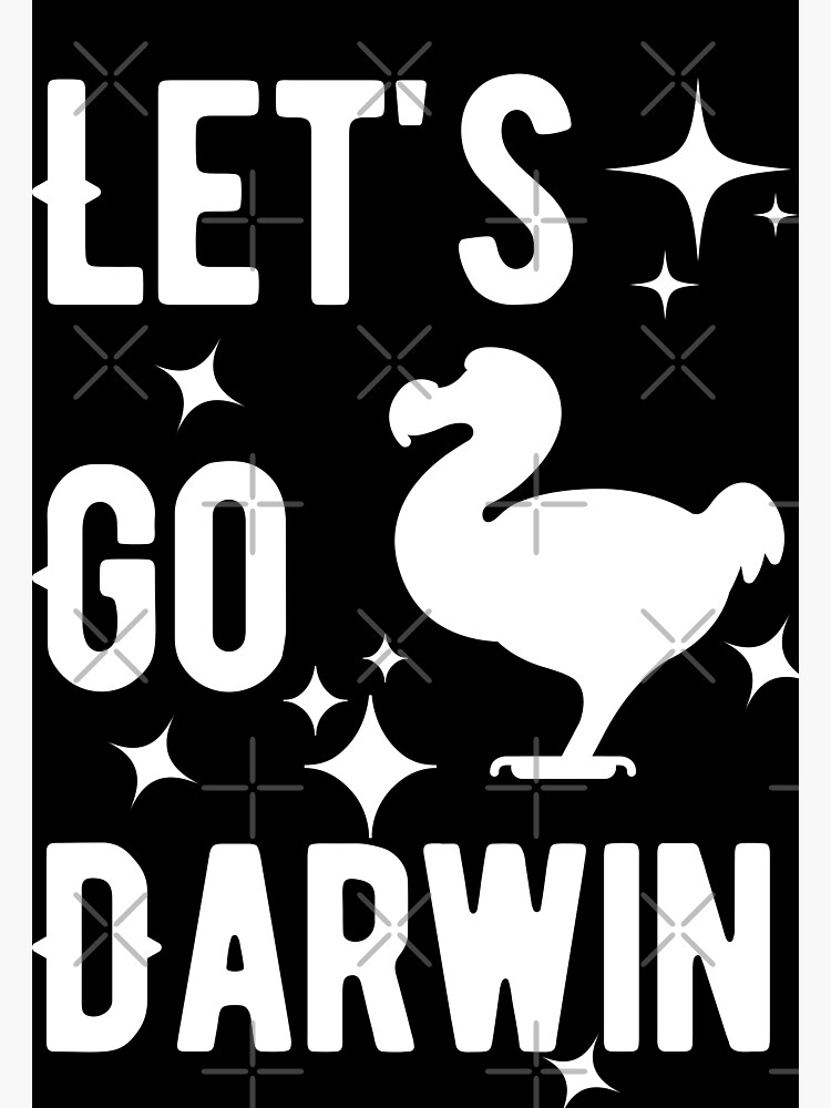 Disover Let's Go Darwin with extinct Dodo Bird (White Text) Premium Matte Vertical Poster