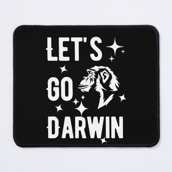 Item preview, Let's Go Darwin with Monkey (White Text) designed and sold by charqui.