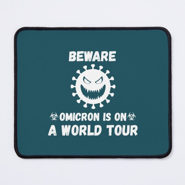 Item preview, Beware Omicron Is On A World Tour   designed and sold by Bancakevute.