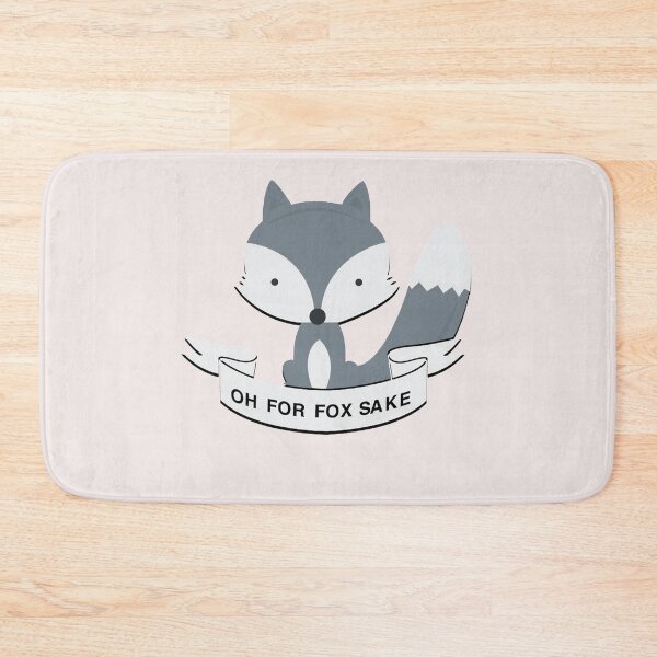 Item preview, Oh For Fox Sake designed and sold by MGHdesign.