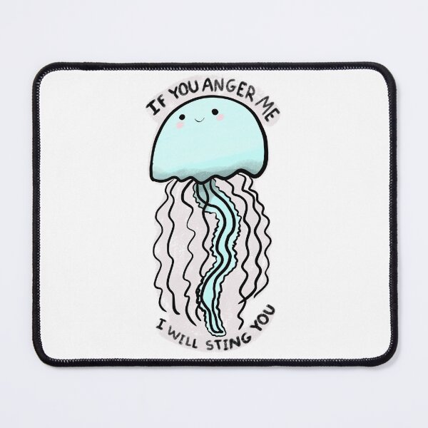 Item preview, Don't anger cute jellyfish designed and sold by Mayarart.