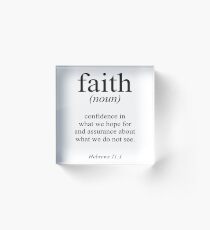 Hebrews 11:1 Faith Definition Black & white Bible verse Acrylic Block