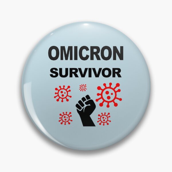 Item preview, Omicron Survivor, Virus Immunity, Immune System, Omicron Immunity, Survived Omicron Virus Variant 20 designed and sold by Bancakevute.
