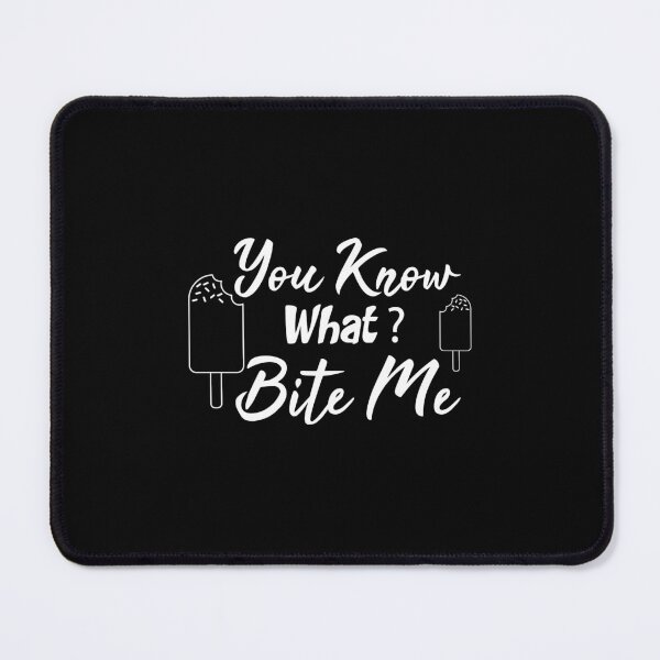 Item preview, Funny You Know What? Bite Me ! : icecream designed and sold by Mer Yem.