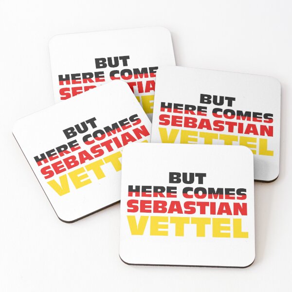Item preview, BUT HERE COMES SEBASTIAN VETTEL designed and sold by Harley-Jay.