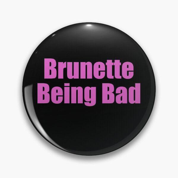 Item preview, Brunette Being Bad designed and sold by MachioCooran.