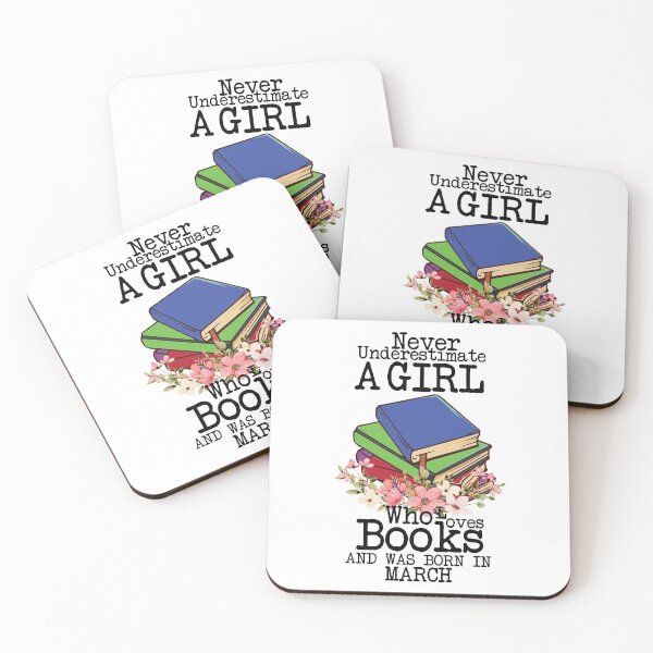 Item preview, Never Underestimate A Girl Who Loves Books And Was Born In March ,Funny Quote For intellectual girls  designed and sold by pedrored369.