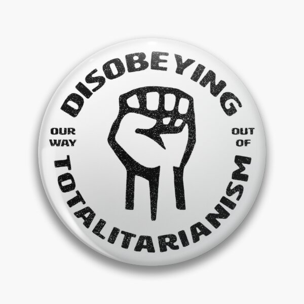 Item preview, DISOBEYING | TOTALITARIANISM designed and sold by axelle1410.