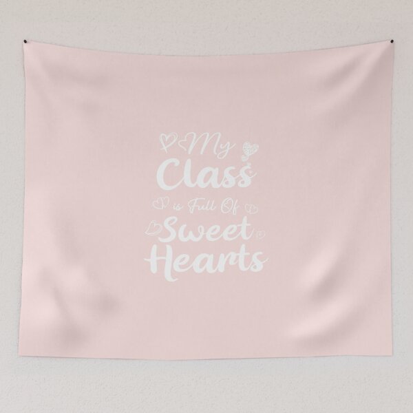 Item preview, My Class is Full Of Sweet Hearts Valentine's Day Teacher, Gift for Valentines Day Unisex Ladies Tee, Teachers Day  designed and sold by mountassirmahdi.