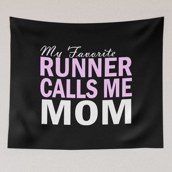 Item preview, My Favorite Runner Calls Me Mom designed and sold by jackjerry.